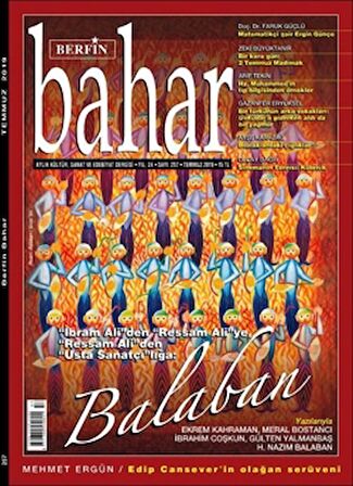 Berfin Bahar Aylık Kültür Sanat ve Edebiyat Dergisi Sayı 257 Temmuz 2019
