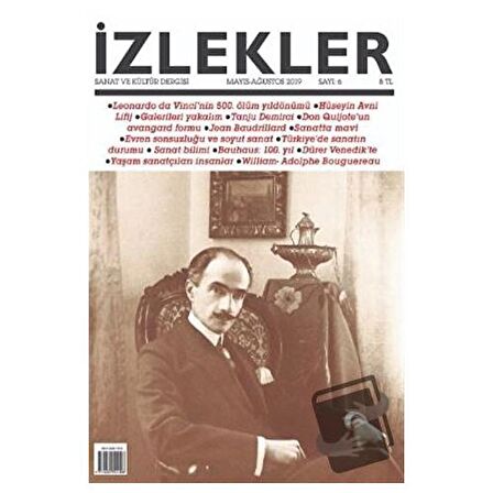 İzlekler Sanat ve Kültür Dergisi Sayı: 6 Mayıs - Ağustos 2019