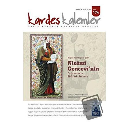 Kardeş Kalemler Aylık Avrasya Edebiyat Dergisi Sayı: 174 Haziran 2021