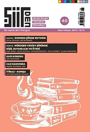 Şiirden İki Aylık Şiir Dergisi Sayı: 40 Mart-Nisan 2017