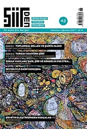 Şiirden İki Aylık Şiir Dergisi Sayı: 42 Temmuz-Ağustos 2017