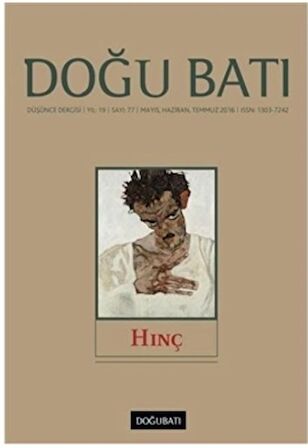 Doğu Batı Düşünce Dergisi Yıl: 19 Sayı: 77 - Hınç