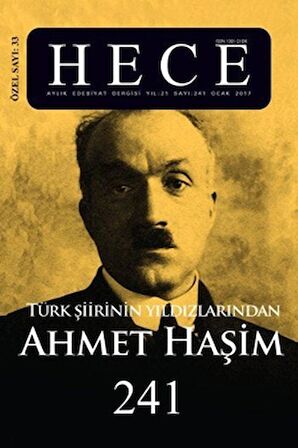 Hece Aylık Edebiyat Dergisi Ahmet Haşim Özel Sayısı: 33 / 241 - Ocak 2017 (Ciltsiz)