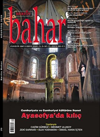 Berfin Bahar Aylık Kültür Sanat ve Edebiyat Dergisi Sayı: 270 Ağustos 2020