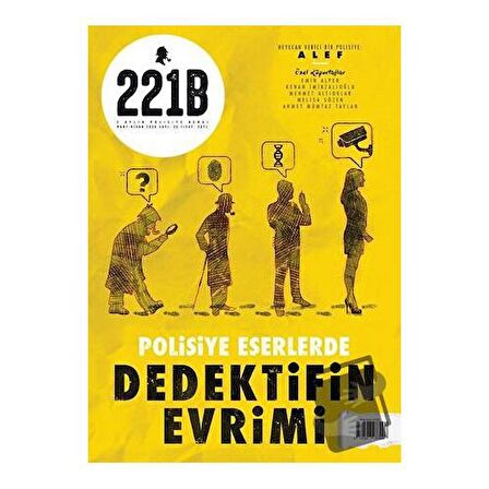 221B İki Aylık Polisiye Dergi Sayı: 25 Mart - Nisan 2020