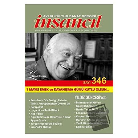 İnsancıl Aylık Kültür Sanat Dergisi Sayı: 346 Mayıs 2019