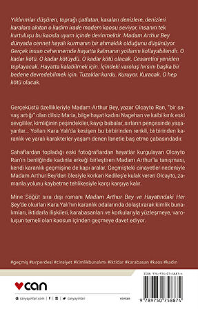 Madam Arthur Bey ve Hayatındaki Her şey