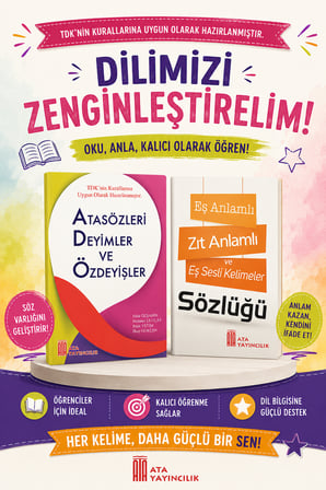 Ata Atasözleri, Deyimler ve Özdeyişler - Eş Anlamlı, Zıt Anlamlı ve Eş Sesli Kelimeler Sözlüğü