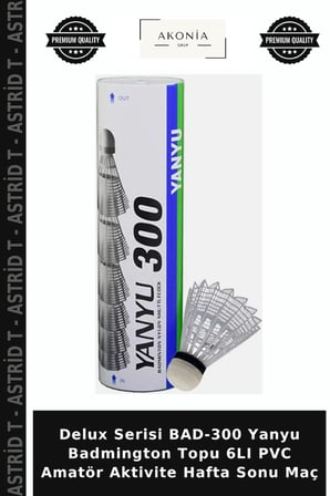 Delux Serisi BAD-300 Yanyu Badmington Topu 6LI PVC Amatör Aktivite Hafta Sonu Maç