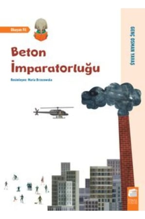 ATATÜRK VE ÇOCUK SEVGİSİ -ÖNCE HAYAL -BETON İNPARATORLUĞU