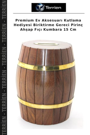 Premium Ev Aksesuarı Kutlama Hediyesi Biriktirme Gereci Pirinç Ahşap Fıçı Kumbara 15 Cm