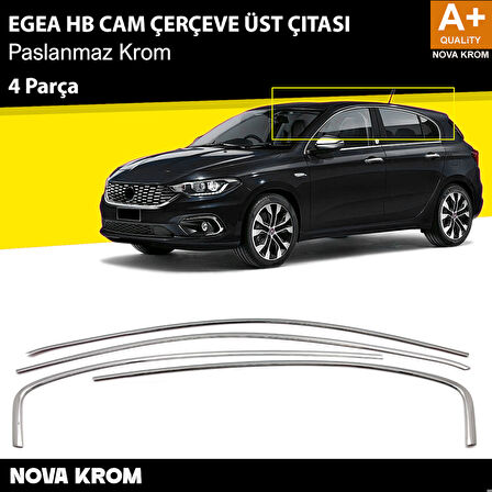 Fiat Egea HB Krom Cam Üst Çıtası 4 Prç. 2015 Üzeri