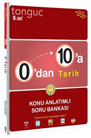 Tonguç 10.sınıf 0dan 10a Tarih Konu Anlatımlı Soru Bankası