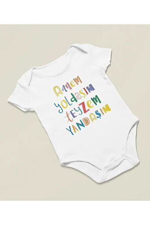 Annem Yoldaşım Teyzem Yandaşım Yazılı Pamuklu Yumuşak Unisex Çıtçıtlı Body Zıbın