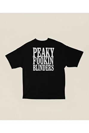 Peaky Fookin Blinders Dizi Baskılı Unisex Oversize Peaky Blinders Tişört