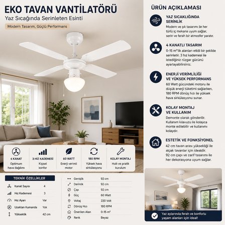 92 cm 4 Kanatlı Beyaz Tavan Vantilatörü | 60 Watt | 3 Kademeli Hız Ayarlı | Sessiz Çalışma