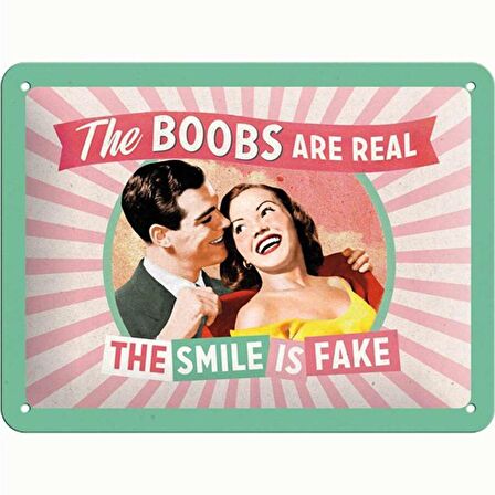 Nostalgic Art The Boobs Are Real Kabartmalı Metal Duvar Panosu