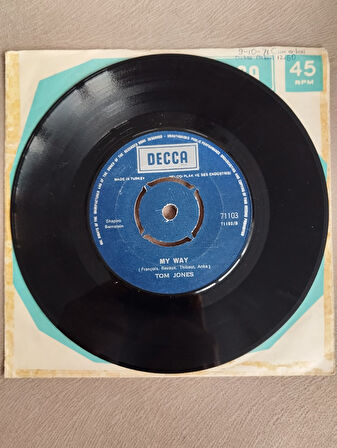 Tom Jones – She’s A Lady / My Way  - 1971 Türkiye Basım 45lik Plak-2.EL