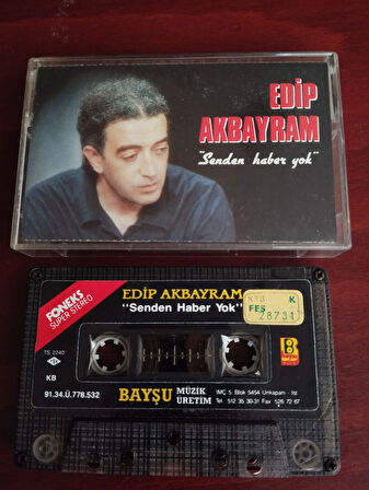 Edip Akbayram ‎–  Senden Haber Yok  -  1991 Türkiye Basım Kaset Albüm-2.El