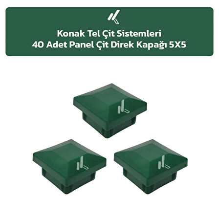 KONAK TEL ÇİT SİSTEMLERİ 40 ADET PANEL ÇİT DİREĞİ KAPAĞI 5X5 CM