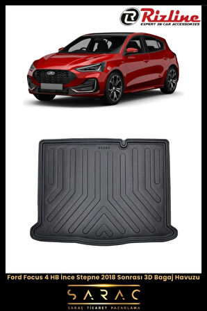 Rizline Ford Focus 4 HB 2023 Model İnce Stepneli 3D Bagaj Havuzu