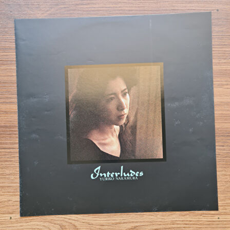 Yuriko Nakamura – Interludes 33'lük LP PLAK