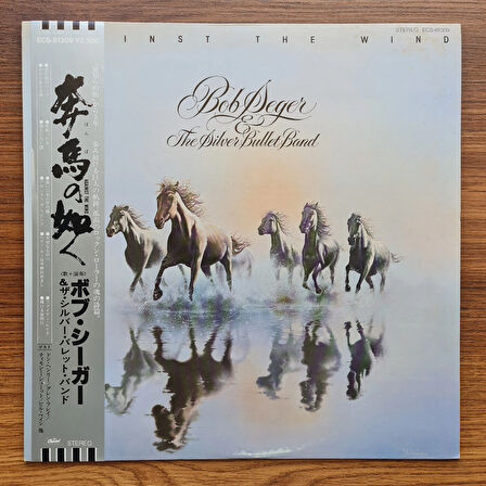 Bob Seger & The Silver Bullet Band – Against The Wind