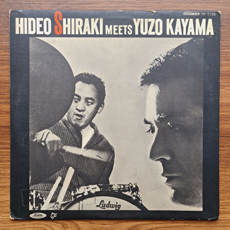 Hideo Shiraki Meets Yuzo Kayama – Hideo Shiraki Meets Yuzo Kayama