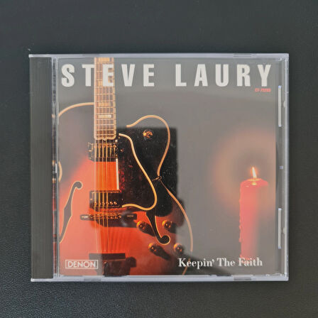 Steve Laury – Keepin' The Faith