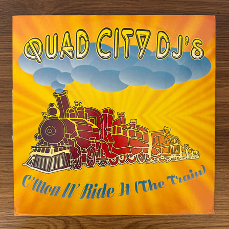 Quad City DJ'S – C'Mon 'N Ride It (The Train)