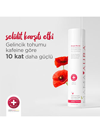 Mamaaura Çatlak ve Selülit Karşıtı Yağ - Shape Me Oil 150 ml