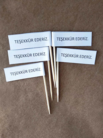 25 Adet Teşekkür Ederiz Yazılı Bayraklı Kürdan 6 cm