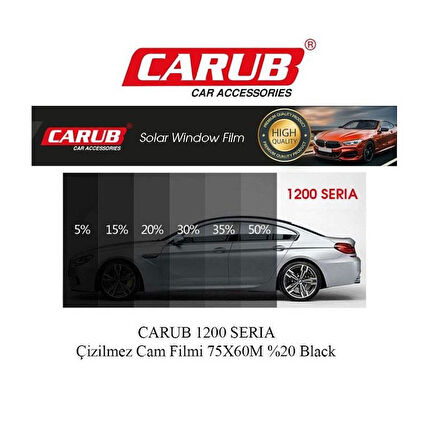 CARUB 1800 SERIA ORJ Çizilmez cam filmi 75X60M %20 Black Orta 