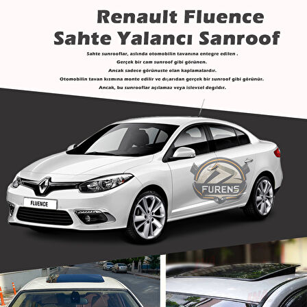 Renault Fluence Parlak Siyah Yalancı Çakma Sahte Sunroof