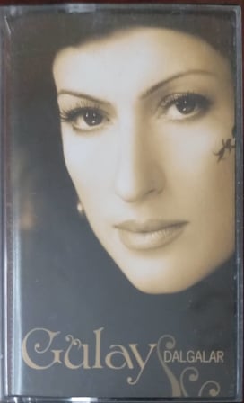 (Plak Değildir KASET tir) Gülay Dalgalar Kaset
