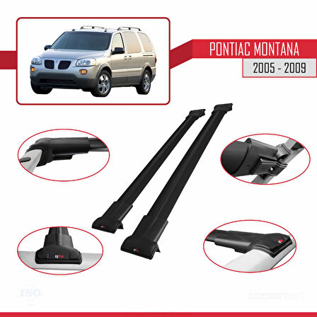 Pontiac Montana 2005-2009 Arası ile Uyumlu FLY Model Ara Atkı Tavan Barı Siyah 2 Adet