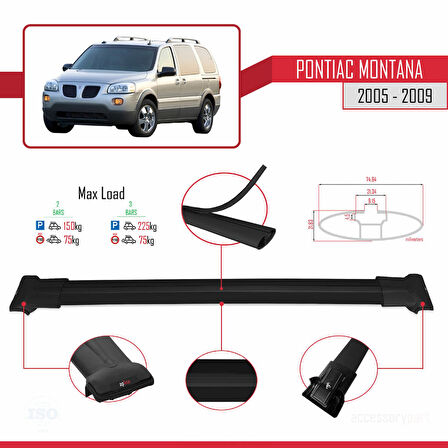 Pontiac Montana 2005-2009 Arası ile Uyumlu FLY Model Ara Atkı Tavan Barı Siyah 2 Adet