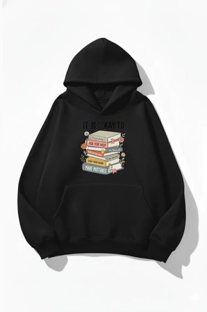 Unisex Yumuşak Dokulu Its Okay Baskılı Tasarım Oversize 3 İplik Hoodie Sweatshirt