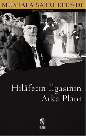Hilafetin İlgasının Arkaplanı