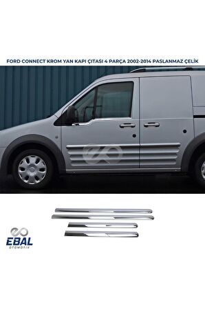 Ford Connect Krom Yan Kapı Çıtası 4 Kapı 2002-2014  Arası (Uzun Şase)