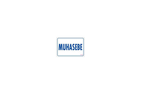 Muhasebe Uyarı Levhası 17,5x25 KOD:1773
