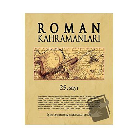 Roman Kahramanları Sayı: 25 Ocak-Mart 2016