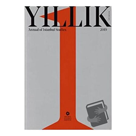 Yıllık 2019 - Annual of Istanbul Studies No: 1