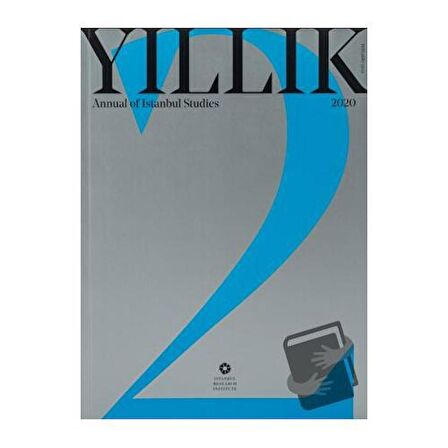 Yıllık 2020 - Annual of Istanbul Studies No: 2