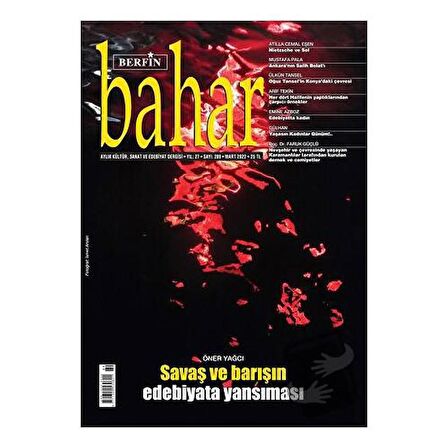 Berfin Bahar Aylık Kültür Sanat ve Edebiyat Dergisi Sayı: 289 Mart 2022