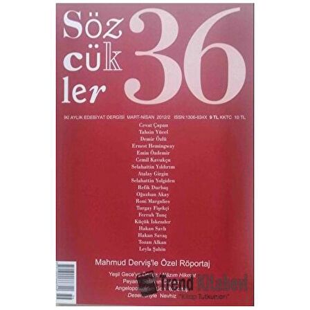 Sözcükler Dergisi Sayı: 36 Mart - Nisan 2012