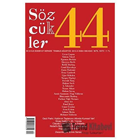 Sözcükler Dergisi Sayı: 44 Temmuz - Ağustos 2013