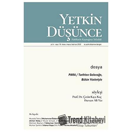 Yıl: 4 Sayı: 18 - Nisan, Mayıs, Haziran 2022