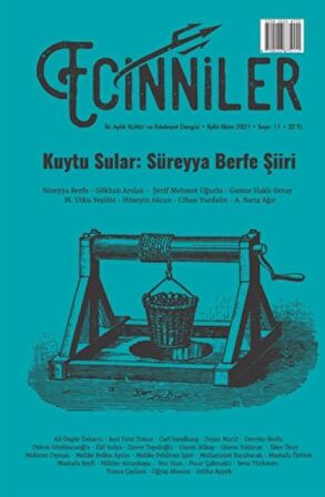 Ecinniler: İki Aylık Kültür ve Edebiyat Dergisi Sayı: 11 Kuytu Sular: Süreyya Berfe Şiiri Eylül - Ekim 2021