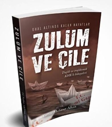 Zulüm ve Çile